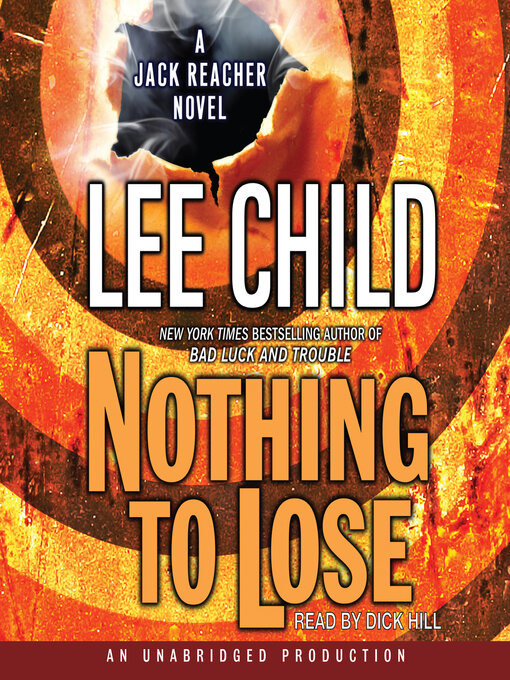 Title details for Nothing to Lose by Lee Child - Wait list